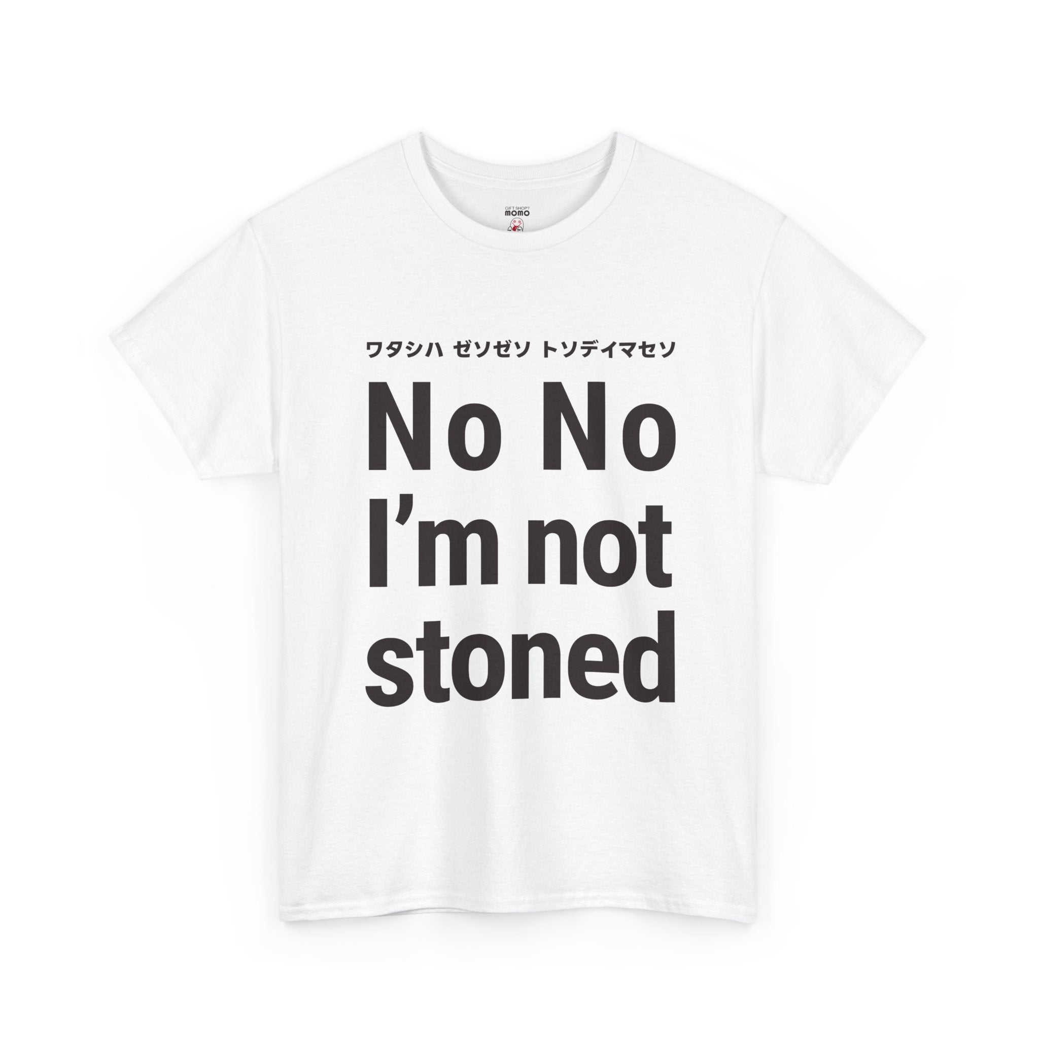 No No I'm not stoned T-shirts