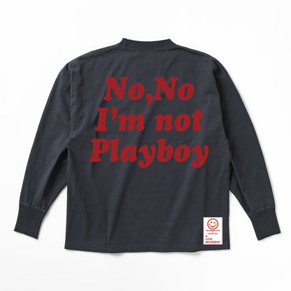 Exclusive Color【Perfect ribs®︎×A LOVE MOVEMENT】"No,No I'm not Playboy" Basic Long Sleeve T Shirt / Vintage Black